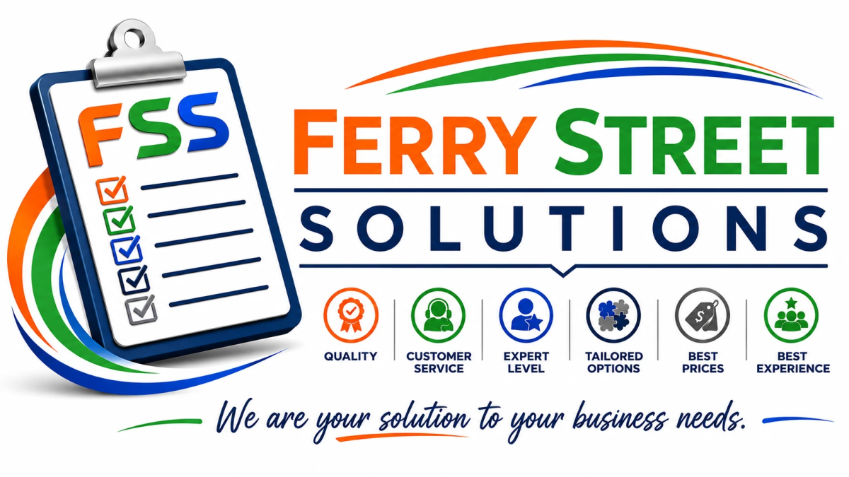 Ferry Street Solutions — We are your solution to your business needs.